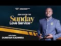 The most powerful act of love  sunday love service   pastor dunstan kagwiisa