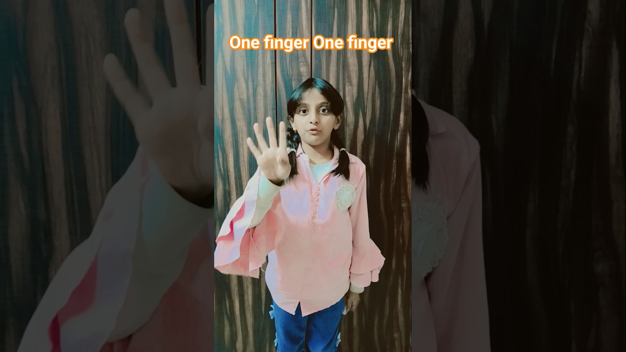 One finger One finger tap tap tap 