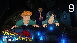 Broken Sword - Shadow of the Templars: Reforged - Chapter 9: The Broken Sword