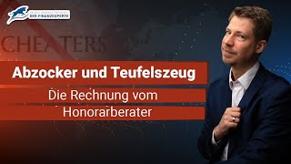 Anlageberater Auf Honorar Sind Abzocker?