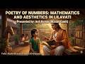 Poetry of Numbers Mathematics and Aesthetics in Lilavati
