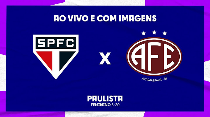 JOGO COMPLETO: SÃO PAULO X FERROVIÁRIA | SEMIFINAL | FEMININO SUB-20
