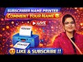 Writing Subscriber name on Printer 🖨️🎁❤️