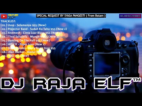 SELAMANYA REMIX 2020 DJ RAJA ELF™ BATAM ISLAND (Req By Syasa Pangesti)