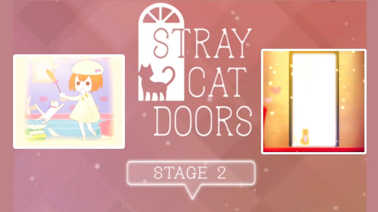 Stray Cat Doors Stage 2 Christmas (パルスモ株式会社) YouTube