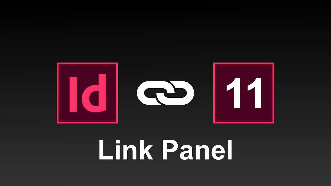 Adobe InDesign for Beginners | Links Panel in InDesign cc | InDesign in ...