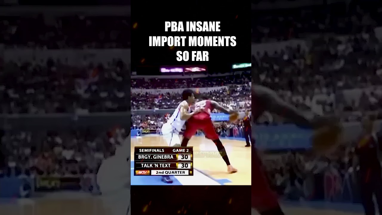 PBA IMPORTS MOMENTS SO FAR