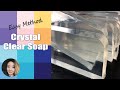 Make Crystal Clear Soap in Less than 10 minutes 超简单快速的方法做出玻璃镜面透明皂