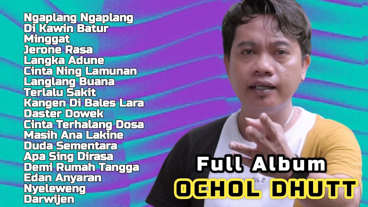 OCHOL DHUTT || Full Album Terbaik | Lagu Tarling Indramayu