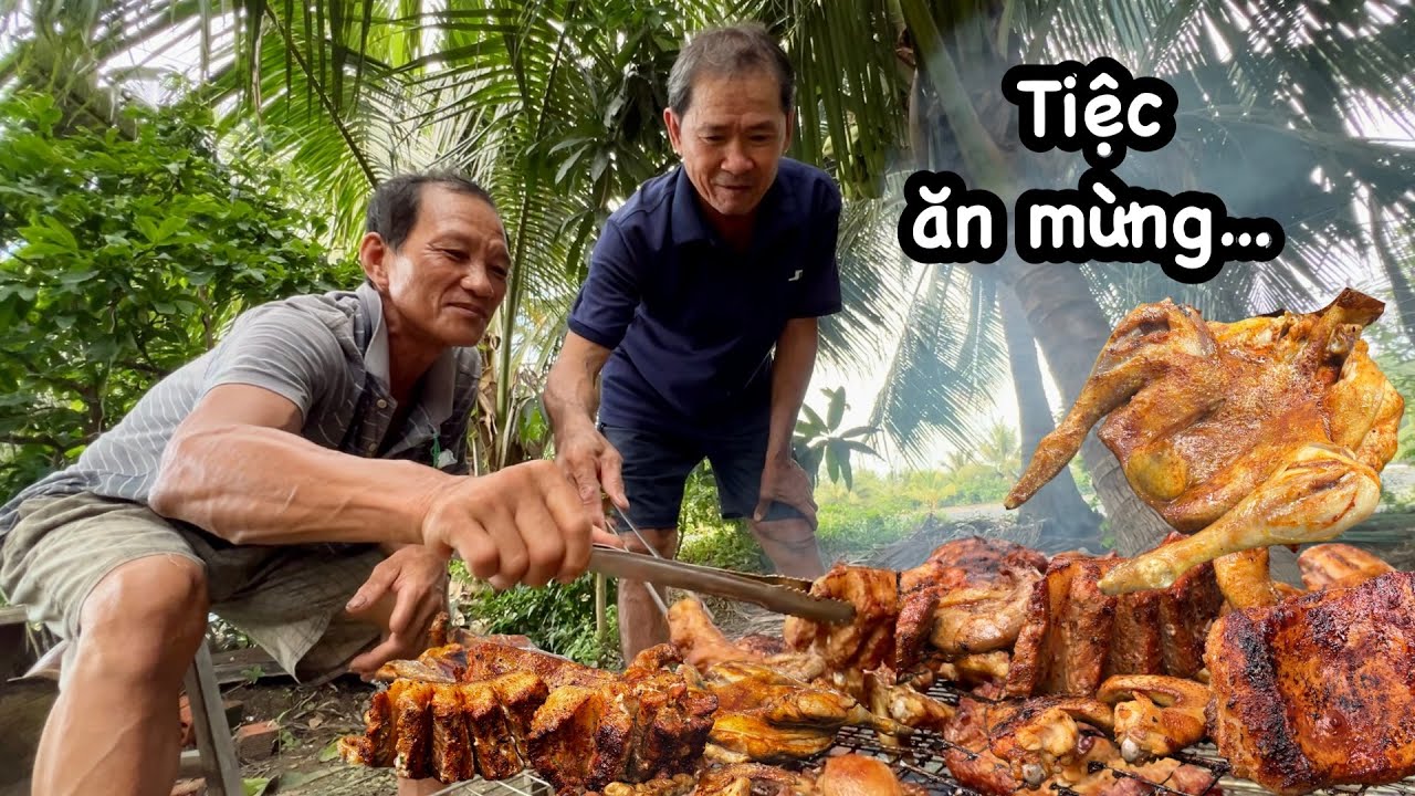 Chú 5 làm BỮA TIỆC NƯỚNG MIỆT VƯỜN mừng kênh hơn 20 ngàn người đăng ký