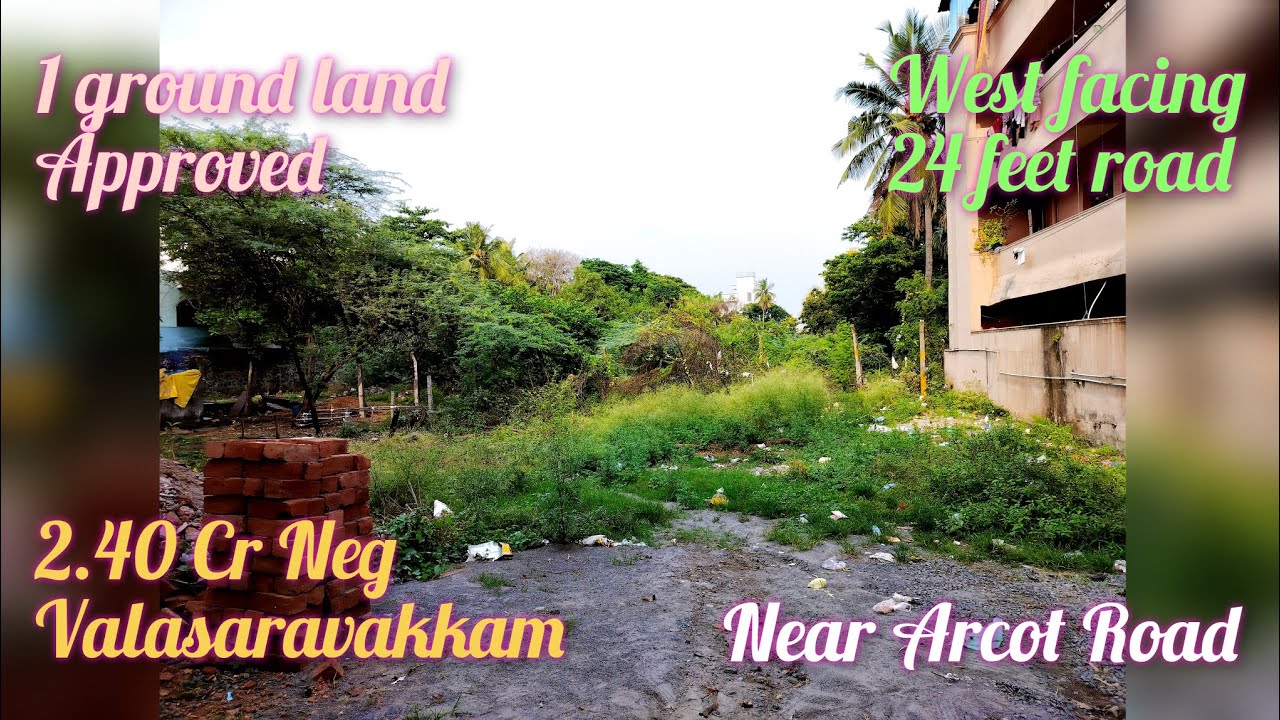 1-ground-land-sale-in-valasaravakkam-id-224-2-4-cr-approved-land