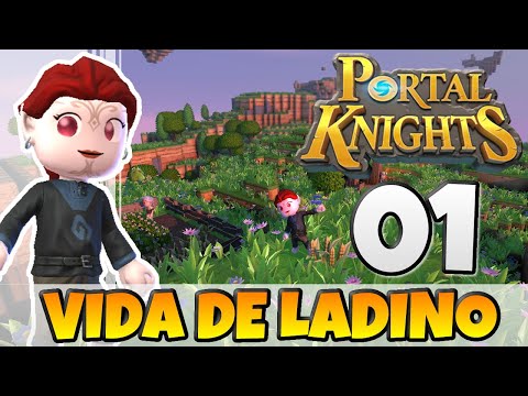 Portal Knights Série Vida de Ladino Episódio 01 - A aventura Começa