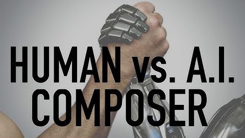 (2018) A.I. vs. Human Composer - Can you tell the difference?