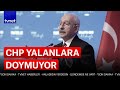 YALAN AĞIZLARINA YUVA YAPMIŞ! İşte CHP'nin 'Yalan Siyaseti' / Kısaca