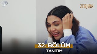 Zerhun Dizisi 32. Bölüm Fragmanı 31 Aralık Çarşamba
