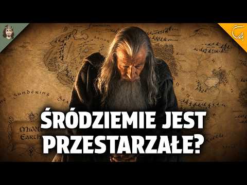 Czy Książki Tolkiena są przestarzałe? Czy należy przetłumaczyć Śródziemie na nowo?