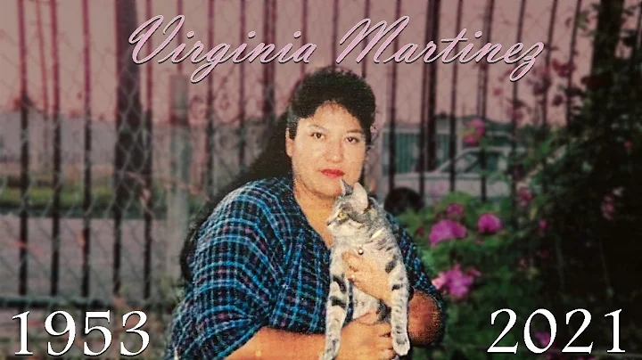 RIP Virginia Martinez 1953-2021