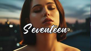 Arlena - Seventeen (Lyrics)