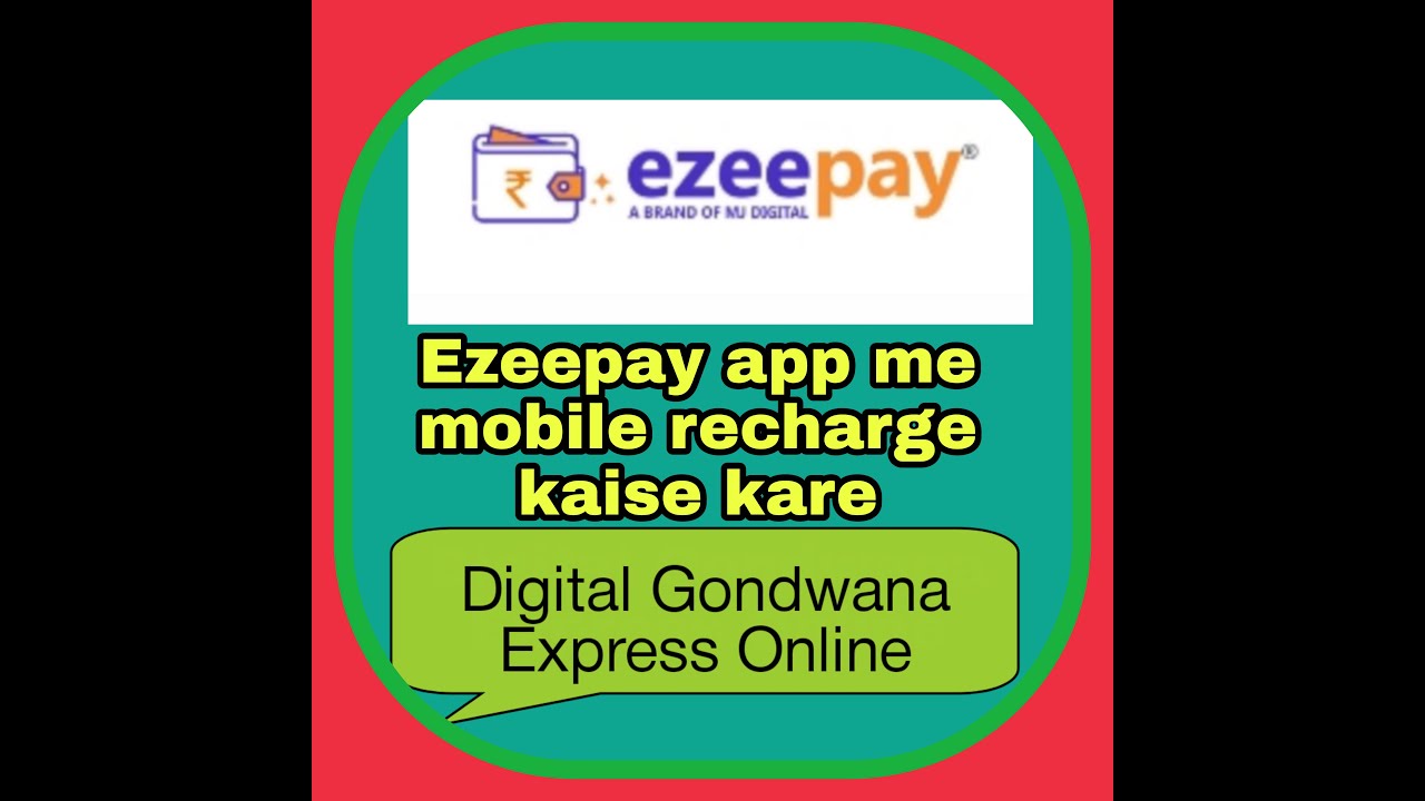 Ezeepay app me mobile recharge kaise kare ezeepay