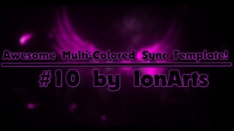 [Panzoid] Awesome Multi-Colored Sync Template! || 1,000 total views! || #10 by IØN 死魂