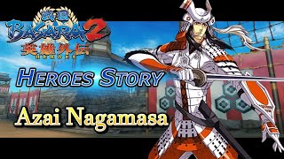 Sengoku Basara 2 Heroes - Heroes Story - Azai Nagamasa