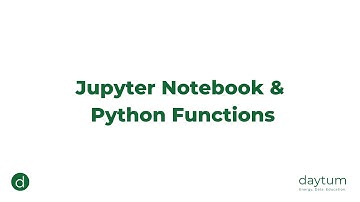 [Module 3 of 9] Jupyter Notebook and Python Functions