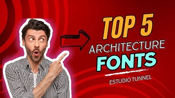 Top 5  viral Architectural Fonts Every Architect and Designer.