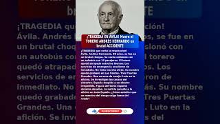 Play video: 😢Andrés Hernando (88) MUERE EN ACCIDENTE EN ÁVILA