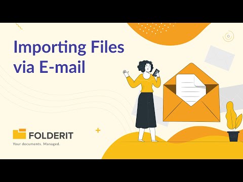 Send Files to any folder via Email in Document Management System Folderit