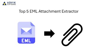 5 Best EML Attachment Extractor | 2026 List