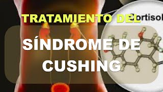 Sindrome de Cushing Tratamiento