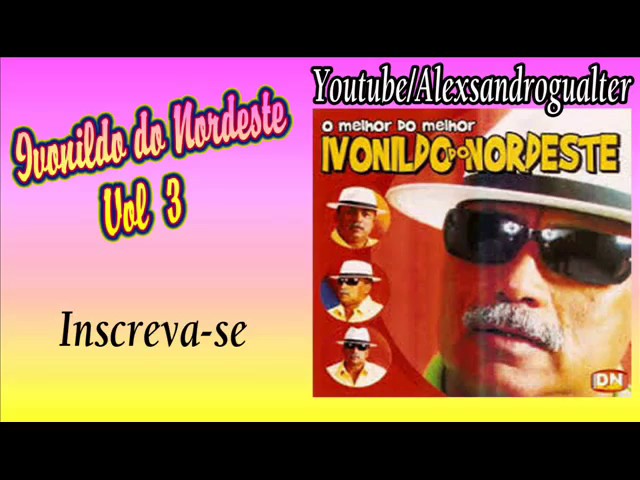IVONILDO DO NORDESTE 09 PIADAS