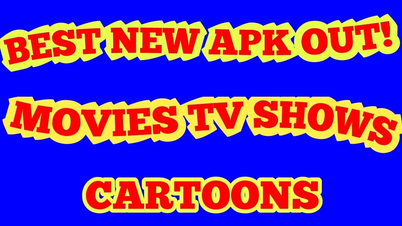 BEST NEW APK FREE MOVIES AND TV SHOWS FIRESTICK ANDROID ...