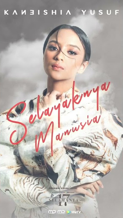 Selayaknya Manusia by Kaneishia Yusuf -  Audio