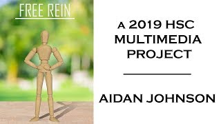 Free Reign - A 2019 HSC Multimedia Major Project (BAND 6)