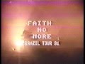 Faith No More - Clube Atlético Aramaçan, Santo André, SP, Brazil (1991)