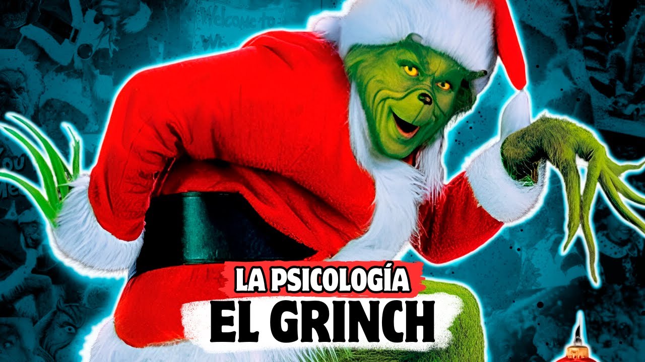 EL VILLANO DE UNA HISTORIA MAL CONTADA | LA PSICOLOGÍA DE EL GRINCH