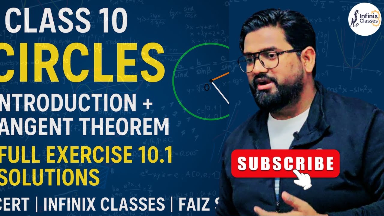 Exercise 10.1 Full Solution | Class 10 Circles Chapter | Tangent Theorem Explained | Faiz Sir