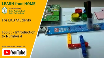 LKG | Introduction to Number - 4 | Number Recognition | DPS Ruby Park, Kolkata