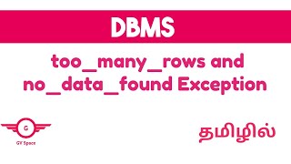 oracle too_many_rows exception | oracle no_data_found exception | tamil #gvspace #dbmstutorials