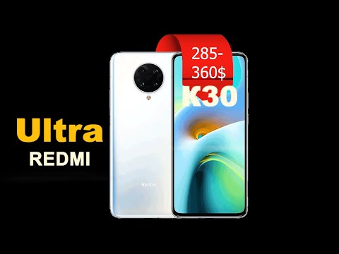 Redmi K30 Ultra Навороченный смартфон от 285 долларов