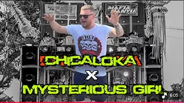YANG LAGI VIRAL!! DJ CHICALOKA X MYSTERIOUS GIRL VIRAL TIK TOK VERSI YANG KALIAN CARI CARI