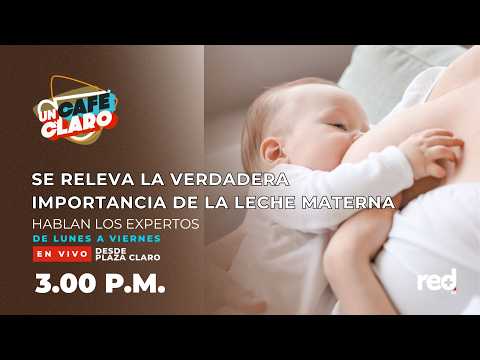 The True Importance of Breast Milk | Un Café Claro