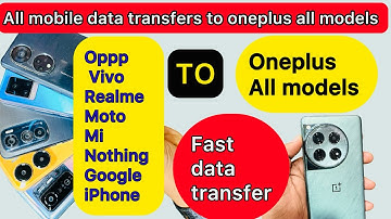 How to transfer data from old phone to OnePlus | all android to oneplus All models data transfer…￼