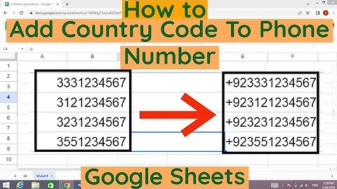 How to Add Country Code to Phone Number in Google Sheets | How to Display Number As Phone Number