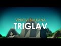 Vrhovi Balkana: Triglav