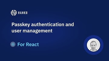 Passkey authentication and user management for React in 10 minutes