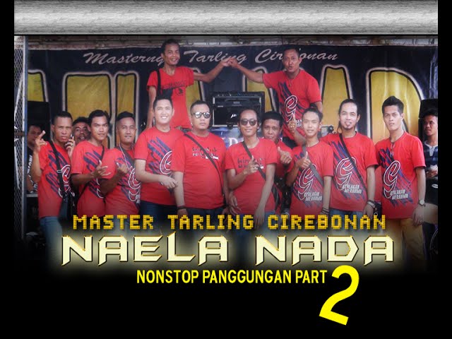 Naela Nada - Full Nonstop Panggungan Part 2 | Live Gebangkulon class=