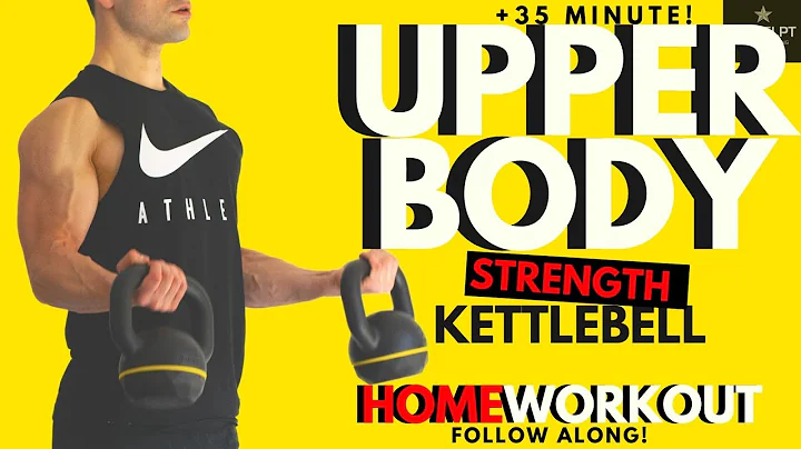 30 MIN. BEST KETTLEBELL EXERCISES | UPPER BODY KETTLEBELL WORKOUT | Mass BUILDING WORKOUT AT HOME