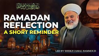 Ramadan Reflection | A Short Reminder By Sheikh Jamal Hammoud screenshot 3